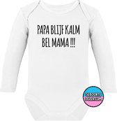 Baby rompertjes - Papa blijf kalm bel mama !!! - maat 74/80 - lange mouwen - baby - papa - romper papa - baby kleding jongens - baby kleding meisje - rompertjes baby - kraamcadeau