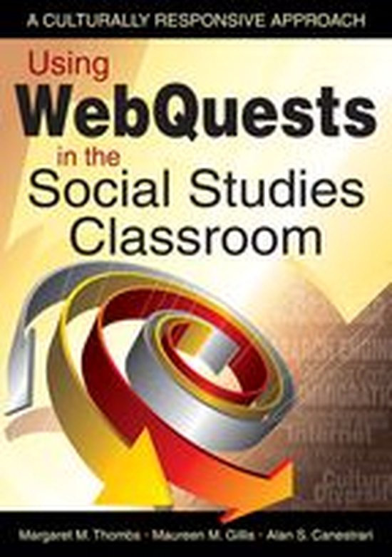 Using Quests in the Social Studies Classroom (ebook), Margaret M