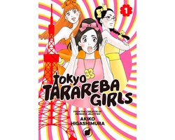 Omslag van Tokyo Tarareba Girls 1 - Tokyo Tarareba Girls 1
