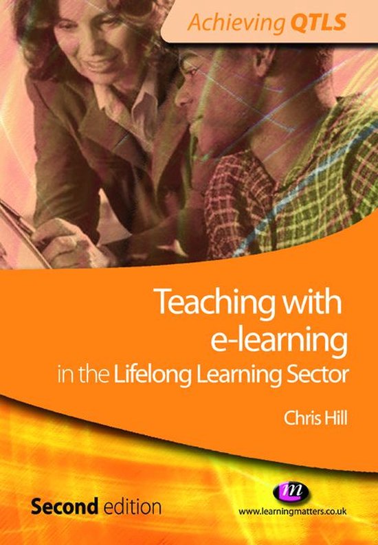 Achieving QTLS Series - Teaching with e-learning in the Life ... - cover