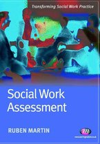Transforming Social Work Practice Series - Social Work Assessment