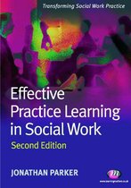 Transforming Social Work Practice Series - Effective Practice Learning in Social Work