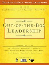The Soul of Educational Leadership Series - Out-of-the-Box Leadership