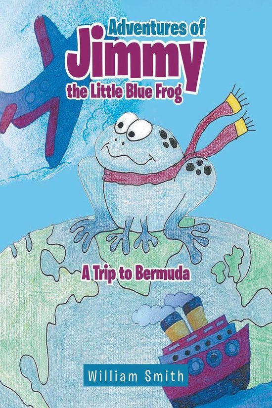 Adventures of Jimmy the Little Blue Frog - cover