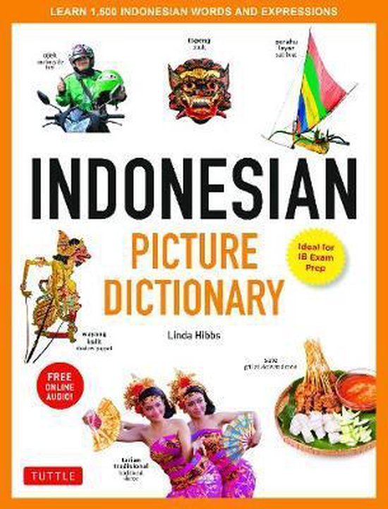 Indonesian Picture Dictionary: Ideal for IB Exam Prep; Inclu ... - cover