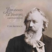 Johannes Brahms Orgelwerken