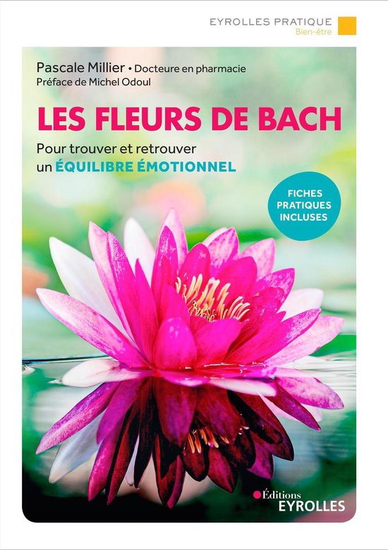 Les fleurs de Bach (ebook), Pascale Millier | 9782212670455 | Livres |  bol.com