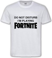 Wit T shirt met Zwarte Tekst "do not disturb i'm playing Fortnite " ronde hals / Size XXL