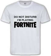 Wit T shirt met Zwarte Tekst "do not disturb i'm playing Fortnite " ronde hals / Size L