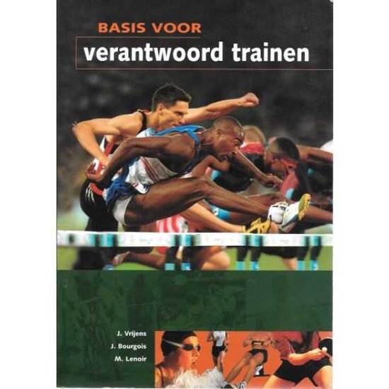 Cover van het boek 'Basis voor verantwoord trainen / druk 1'