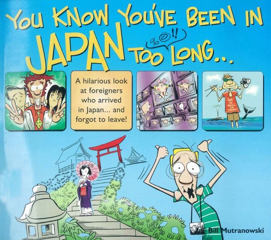 You Know You'Ve Been in Japan Too Long... - cover