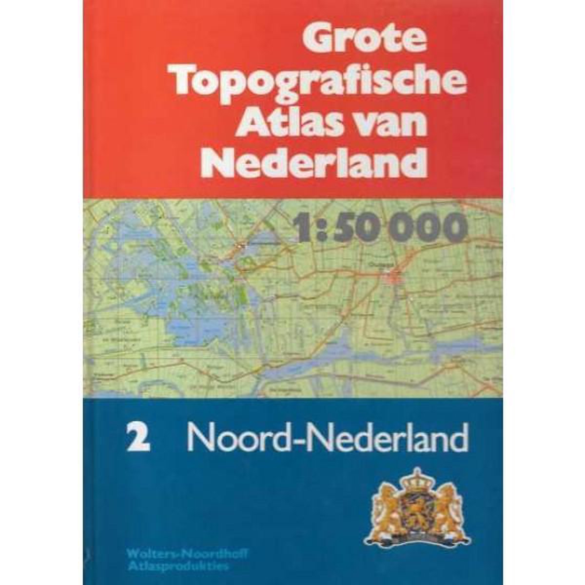 Atlas van Nederland 2 Noord-Nederland, Drs. P.W. Geudeke,... | bol.com