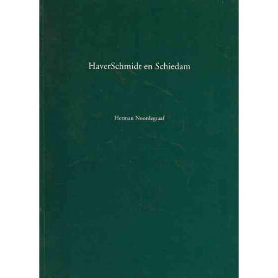 9789070450182 - HaverSchmidt en Schiedam