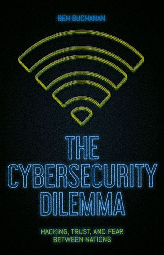 The Cybersecurity Dilemma - cover