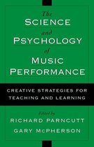 The Science and Psychology of Music Performance