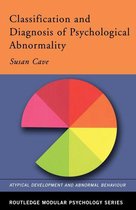 Routledge Modular Psychology - Classification and Diagnosis of Psychological Abnormality