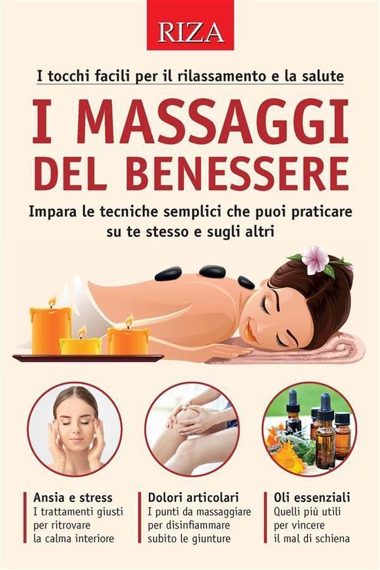 I massaggi del benessere - cover