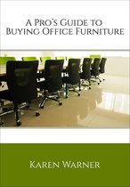 A Pro’s Guide to Buying Office Furniture