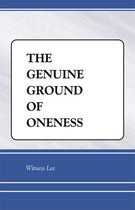 The Genuine Ground of Oneness