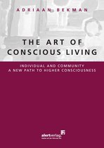 The Art Of Conscious Living