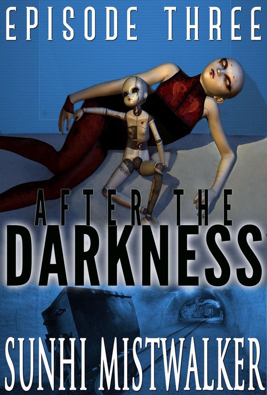 After The Darkness: Episode Three - cover