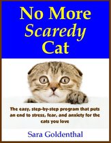 No More Scaredy Cat