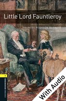Oxford Bookworms Library 1 - Little Lord Fauntleroy - With Audio Level 1 Oxford Bookworms Library