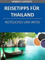 Reisetipps für Thailand
