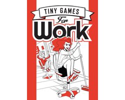 Tiny Games for Work