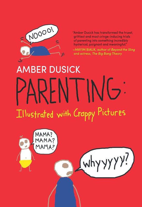 Parenting Illustrated with Crappy Pictures - cover