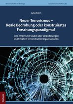 Wissenschaftliche Beiträge aus dem Tectum Verlag: Sozialwissenschaften 95 - Neuer Terrorismus – Reale Bedrohung oder konstruiertes Forschungsparadigma?