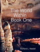 The World Within Book One