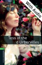 Oxford Bookworms Library 6 - Tess of the d'Urbervilles - With Audio Level 6 Oxford Bookworms Library