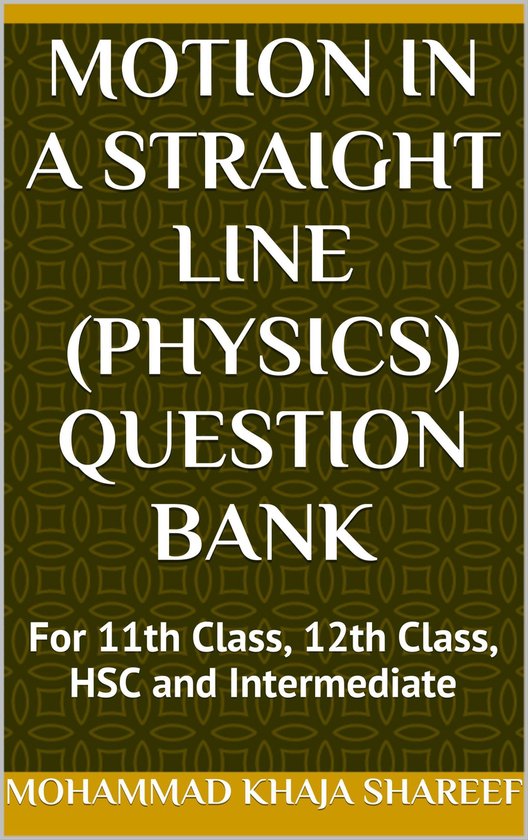Motion in a Straight Line (Physics) Question Bank - cover