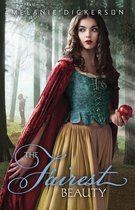 Fairy Tale Romance Series - The Fairest Beauty