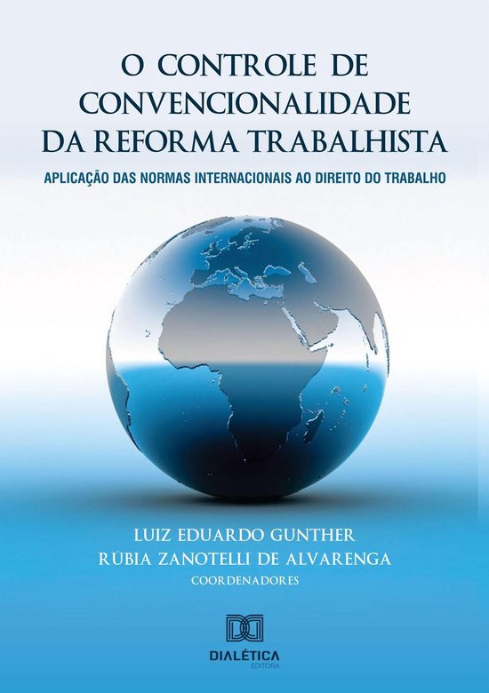 O controle de convencionalidade da reforma trabalhista - cover