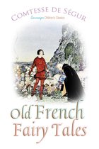 Children's Classics - Old French Fairy Tales