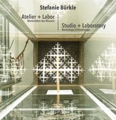 Stefanie Burkle: Atelier + Labor
