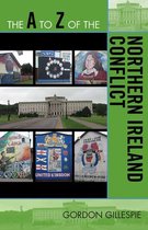 The a to Z of the Northern Ireland Conflict