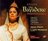 Kalman: The Bayadere / J. Lynn Thompson, Ohio Light Opera