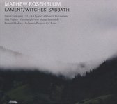 Mathew Rosenblum: Lament/Witches Sabbath