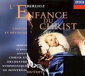 Berlioz: L'Enfance du Christ etc / Dutoit, Graham, Le Roux, Ainsley et al
