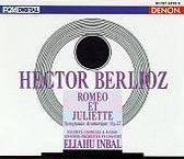 Berlioz: Roméo et Juliette, Symphonie Dramatique, Op. 17