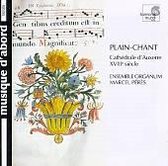 Plain-Chant - Cathedrale d'Auxerre/ Ensemble Organum