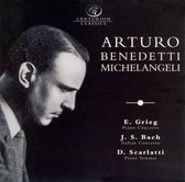 Michelangeli Plays Grieg, Bach, Scarlatti