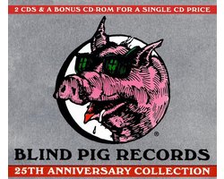 Blind Pig Records: The 25th Anniversary