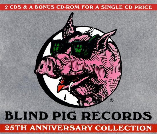 Blind Pig Records: The 25th Anniversary