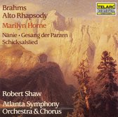 Brahms: Alto Rhapsody, etc / Shaw, Horne, Atlanta SO