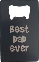 Card fles opener metaal flesopener Best Dad Ever - Bier mancave verjaardag cadeau vaderdag kerst sinterklaas