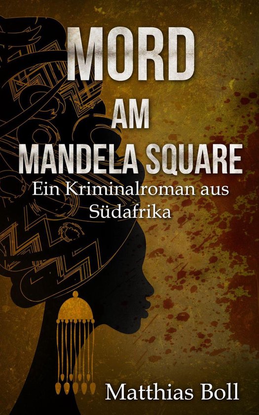 Kriminalromane aus Südafrika 5 - Mord am Mandela Square - cover